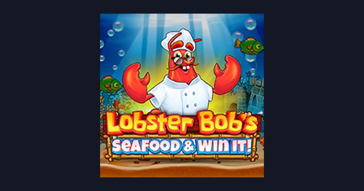 Tips Pola Maxwin di Slot Lobster Bobs Sea Food and Win It