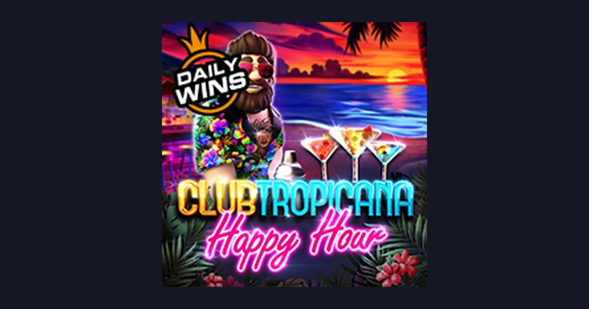 Raih Bonus New Member dengan Serunya Main Club Tropicana Happy Hour